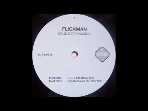 Flickman - Sound Of Bamboo (Yomanda Vs. Hi-Gate Remix) (2000)