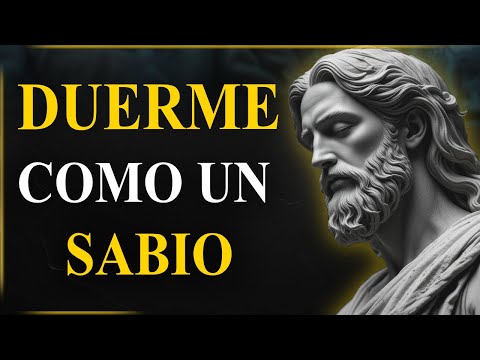 Piensa Como un Estoico, Duerme Como un Sabio | ESTOICISMO