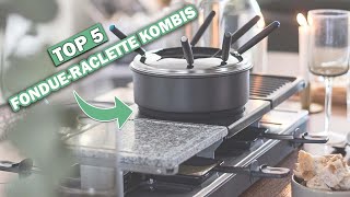 Besten Fondue-Raclette Kombis im Vergleich | Top 5 Fondue-Raclette Kombis Test
