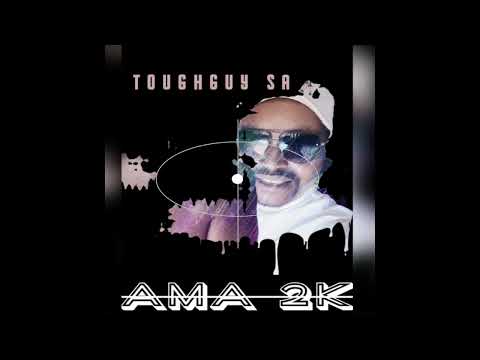 Toughguy SA _ Ama 2k 