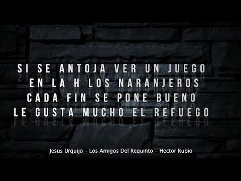 (Letra) Power trae - Jesus urquijo Ft los amigos del requinto Ft Hector rubio