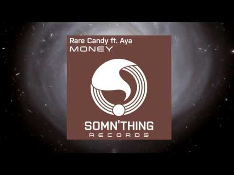 Somn3un - Money ft Aya Rare Candy Remix