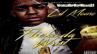 Lil Mouse - Flicka Da Wrist (Freestyle)