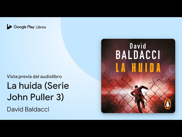 Vídeo relacionado con La huida: Serie John Puller 3