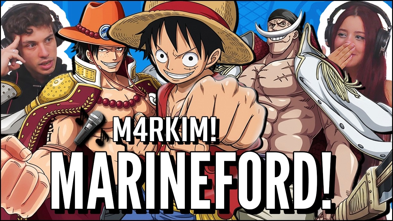 M4RKIM MANDOU BEM DEMAIS COM MARINEFORD - ONE PIECE (JOVENS REAGEM)