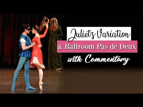 Juliet Variation & Ballroom Pas de Deux with Commentary | Kathryn Morgan
