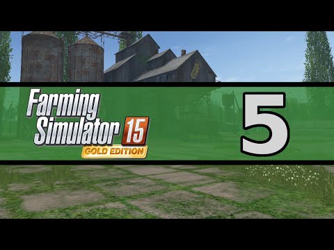Let's Play FS15: Gold Edition (Sosnovka) | Ep. 5 - Knutt