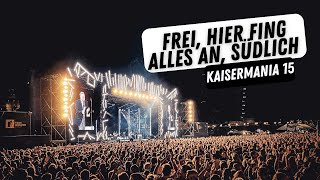 Kaisermania Spezial - Frei, das heißt allein, Südlich von Dir, Hier fing alles an (Akustik Version)