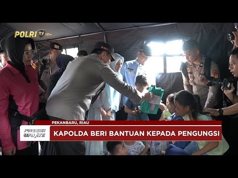 PRESISI UPDATE: KAPOLDA RIAU TINJAU WARGA TERDAMPAK BANJIR 07/03/2025 (19.00)