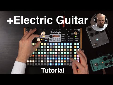 Deluge And Electric Guitar (Tutorial)