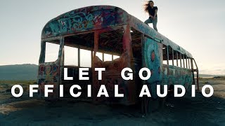 Let Go [Audio] - Hillsong Young &amp; Free