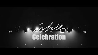 Isbells – “Celebration”