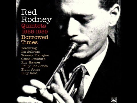 Red Rodney Quintet - You And The Night And The Music