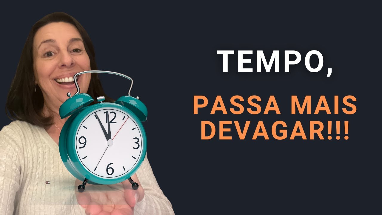 Thumbnail: Você sente que o tempo está passando rápido demais?