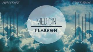 Medicin (Prod. Flakron)