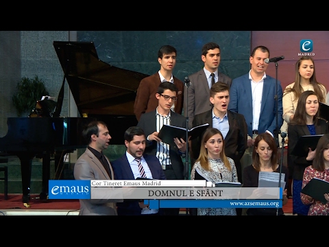 Domnul e sfânt - Cor Tineret emausMADRID