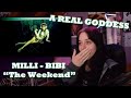 HER SINGING VOICE SENT ME TO HEAVEN // REACTING TO MILLI -  BIBI “The Weekend” (Remix)