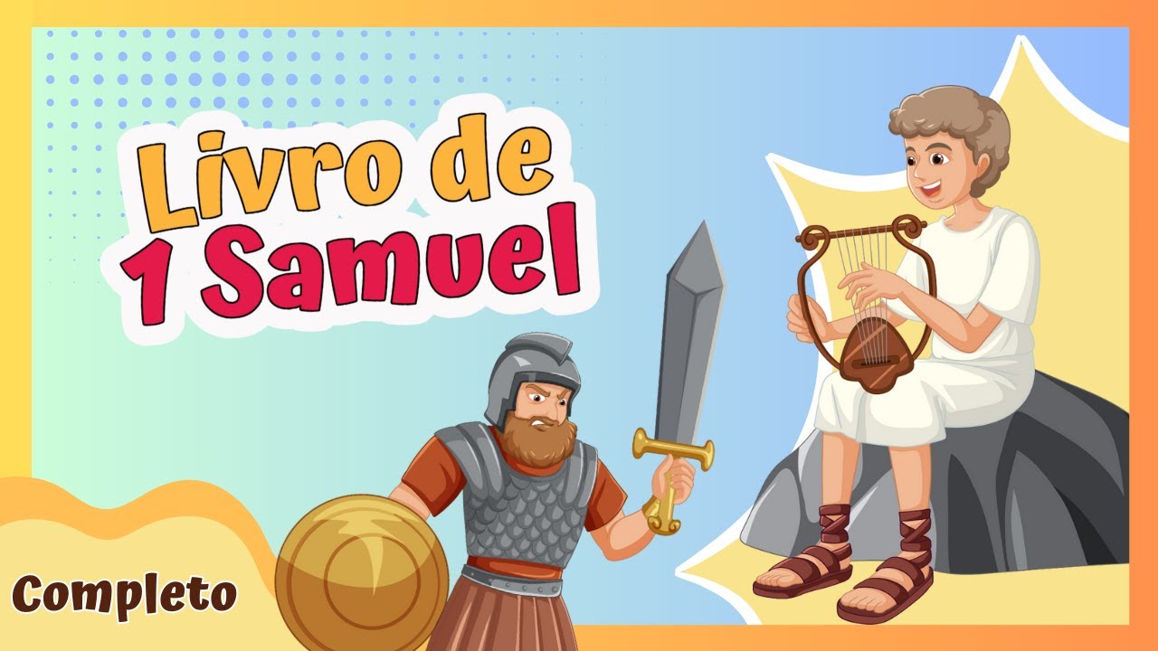 HISTORINHA BÍBLICA INFANTIL: LIVRO DE 1 SAMUEL (JUÍZES E REIS DE ISRAEL) @semeadoreskids