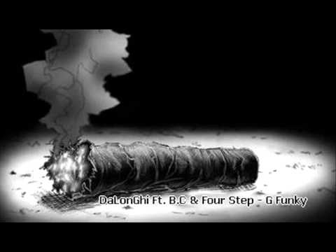 DaLonGhi Ft. B.C & Four Step - G Funky