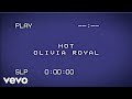 Olivia Royal Hot