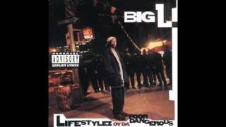 Big L - Fed Up Wit The Bullshit