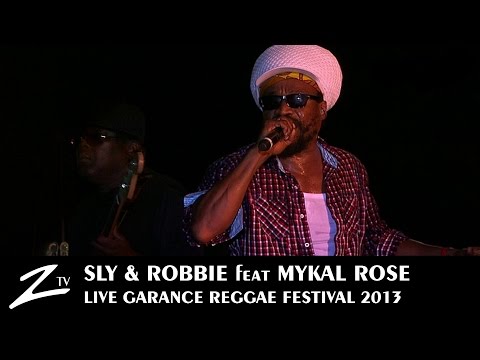 Sly & Robbie feat Mykal Rose - Garance Reggae Festival 2013 - LIVE