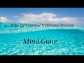 Mind Gone Baby Dthang And Hurricane Wisdom Official Lyrics