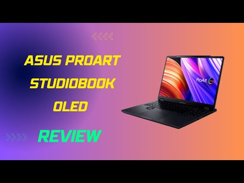 ASUS ProArt Studiobook OLED (H7604) Review: Creative Powerhouse Explored!