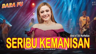Download lagu SERIBU KEMANISAN - Dara Fu | Best of SITI NURHALIZA | Versi Dangdut Koplo mp3 Download lagu SERIBU KEMANISAN - Dara Fu | Best of SITI NURHALIZA | Versi Dangdut Koplo mp3
