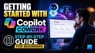 Getting started with Copilot Cowork: Step-by-Step Guide for Beginners