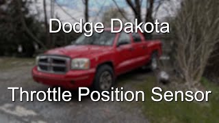 Dodge Dakota | Shifting Issues | Idle Issues | Throttle Position Sensor