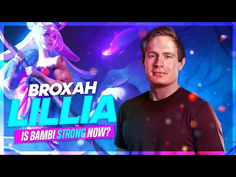 Is Lillia a STRONG pick right now? | Broxah
