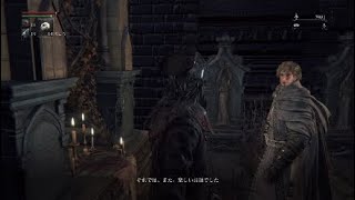 #4恐怖耐性マイナスのおたずねものが行く「Bloodborne」［実況］