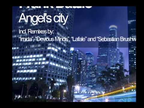 Frank Dattilo - Angel's city (Devious Minds Remix) - PREVIEW