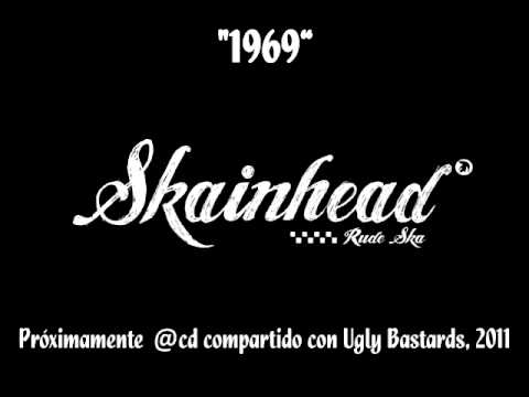Skainhead - 1969