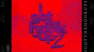 I Got The Hook Up 2 - Maurice Hill (audio) video
