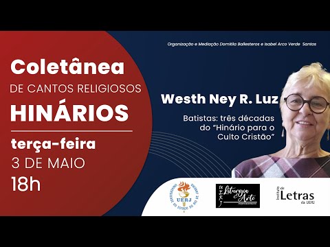 Batistas: três décadas do Hinário para o Culto Cristão - Westh Ney Rodrigues Luz