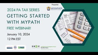 2024 PA Tax Series: Getting Started with myPATH