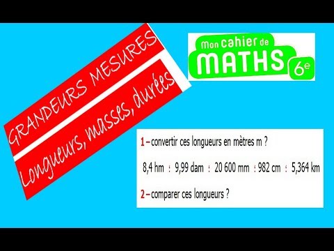 Maths 6ème - Longueurs, Masses, Durées Exercice 1