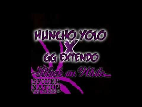 Huncho Yolo "Black an White" Feat. GG Extendo