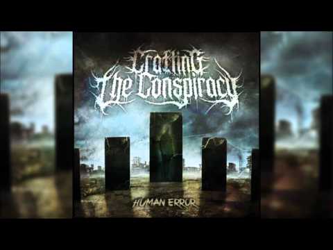 Crafting the Conspiracy - Human Error [Full EP]
