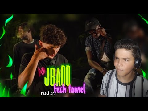JBA00-FECH TAMEL🔥🔥🔥REACTION|ردة فعلي🔥🔥🔥