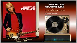 Tom Petty and the Heartbreakers - &quot;Louisiana Rain&quot;