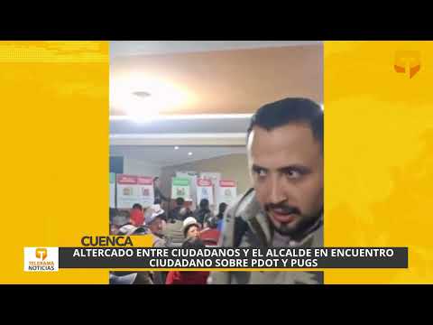 Altercado entre ciudadanos y el alcalde en encuentro ciudadano sobre PDOT y PUGS