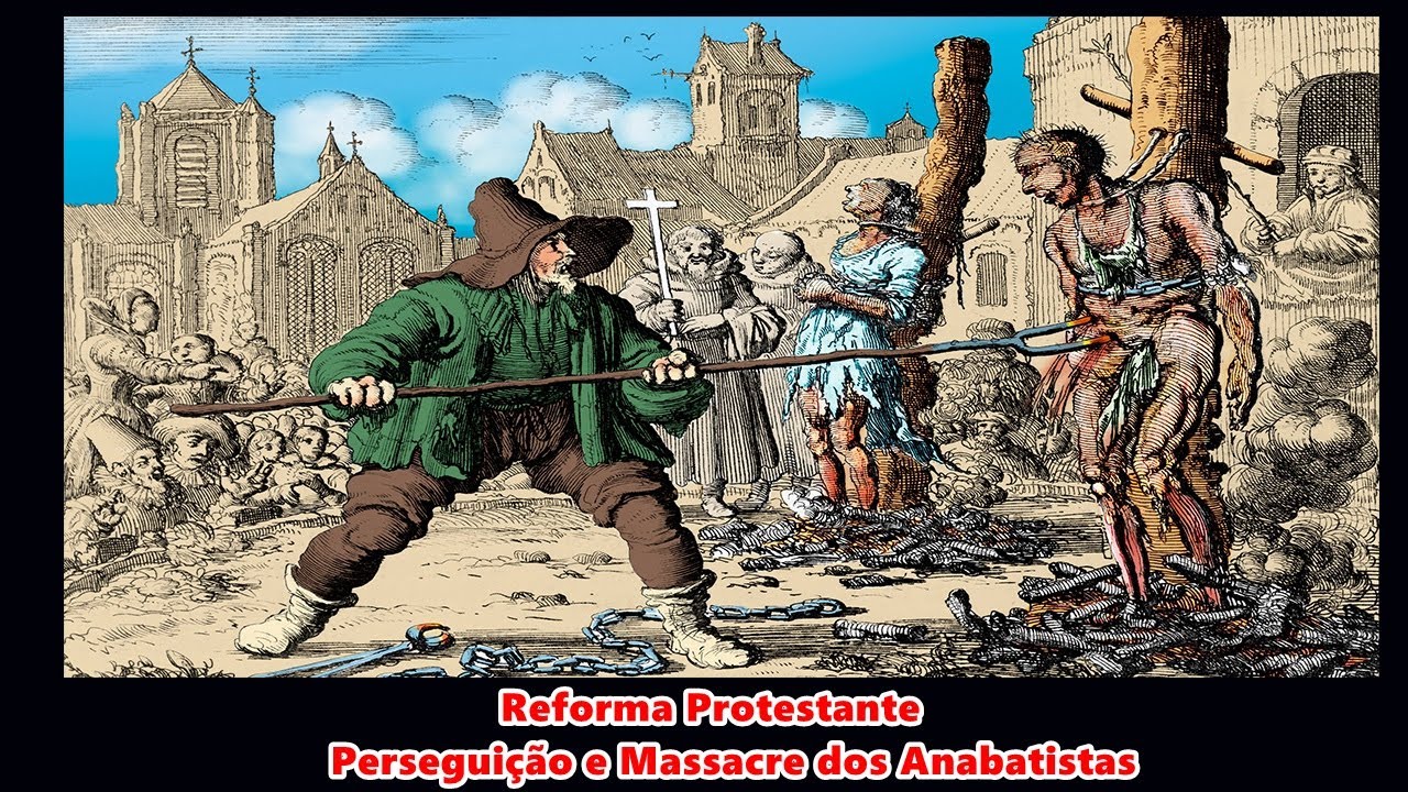 A Reforma Protestante; Perseguição e Massacre aos Anabatistas #reformaprotestante #anabatistas #fé
