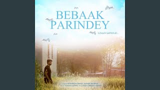 Bebaak Parindey (feat Banda Bairagi)