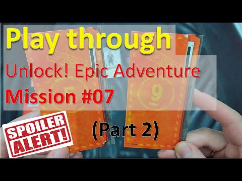 Major Spoiler!! Unlock Epic Adventure - Mission #07 Part 2