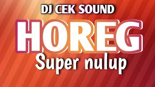 Download lagu D HOREG BASS NUPER NULUP SUITABLE FOR SOUND CHECK mp3