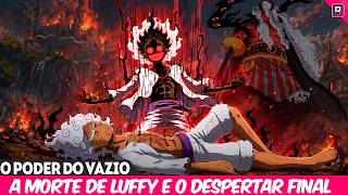 NIKA ACORDOU?A MORTE DE LUFFY É BRUTAL E O PODER DO VAZIO DE IMU É ABSOLUTO - ONE PIECE 1188
