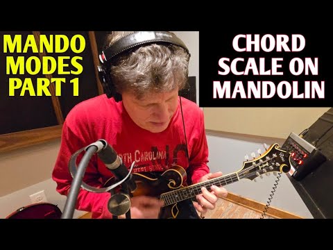 MODES ON MANDOLIN, PART 1-CHORD SCALE